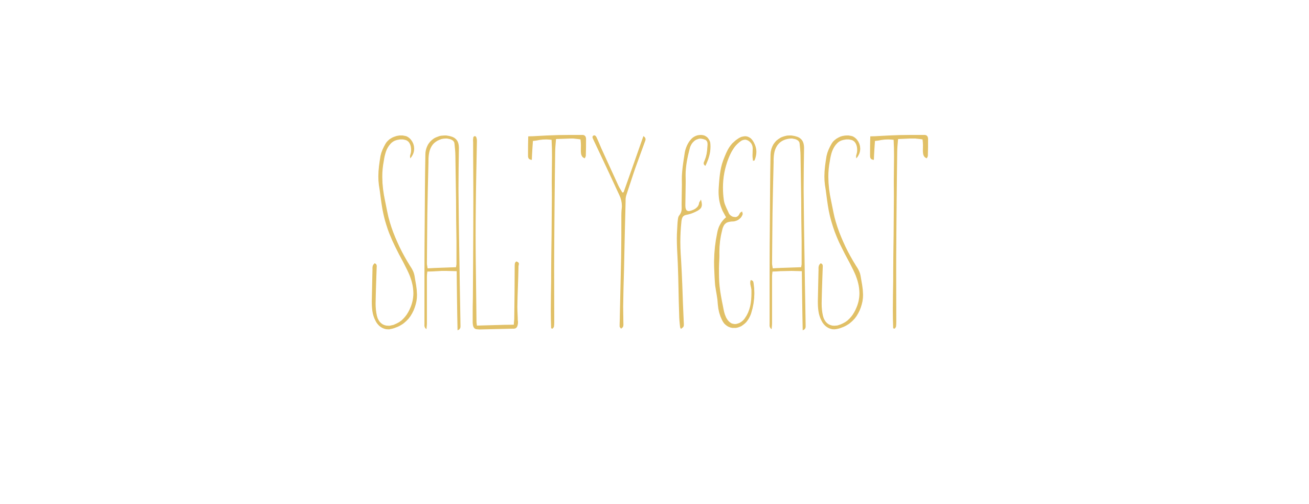 Salty Feast